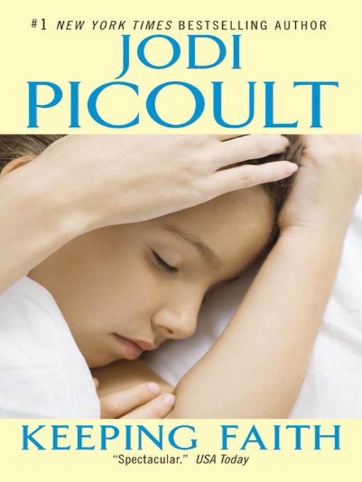 Title details for Keeping Faith by Jodi Picoult - Available